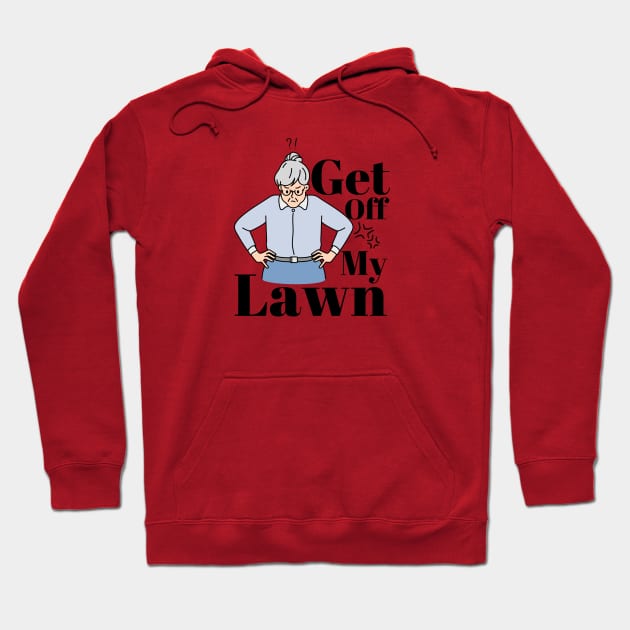 get off my lawn Hoodie by AbstractWorld